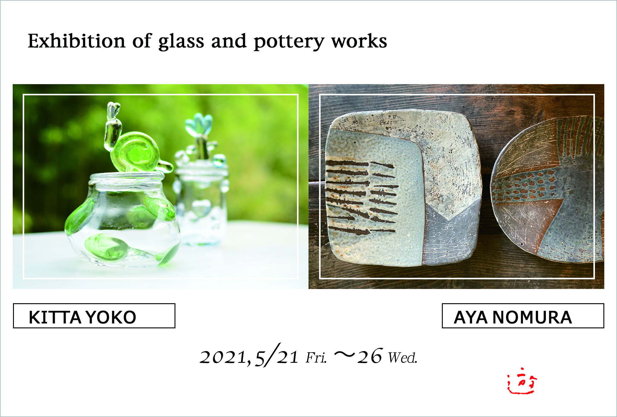 Exhibition of glass and pottery works